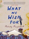 Imagen de portada para What We Wish For